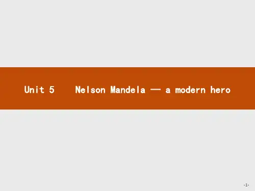 高中英课件unit 5 nelson mandela — a modern hero 5.1