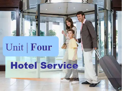 新编实用英语综合教程二unit 4 hotel service
