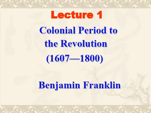 美国历史:殖民地(Colonial Period tothe Revolution)