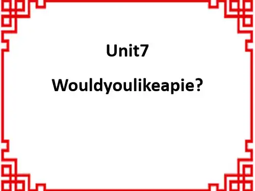牛津译林版小学三年级英语上册 《Would you like a pie_》PPT课件 