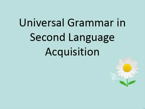 3.Universal_Grammar_in_Second_Language_Acquisition语言学流派