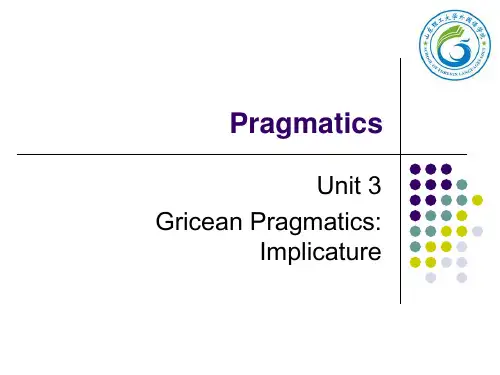 3GriceanPragmatics---Implicature课件