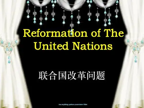 Reformation of UN 联合国改革问题