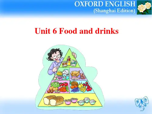Unit 6 Food and drinks 课件1-优质公开课-上教三起3下精品