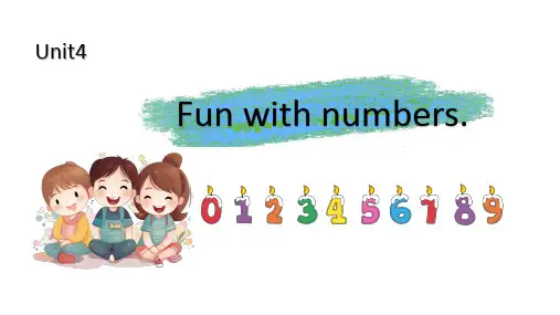 Unit 4 Fun with numbers.(课件) 外研版(三起)(2024)英语三年级上册