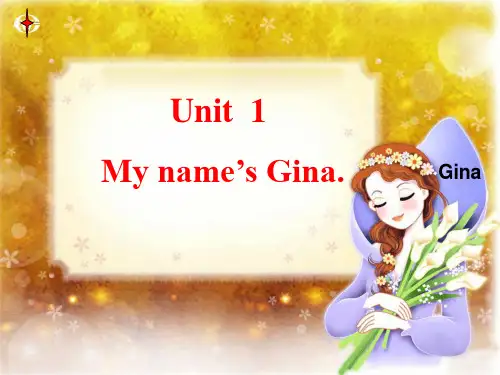 《unit1_My_name’s_Gina》PPT课件