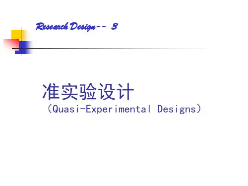 Quasi-experimental designs本