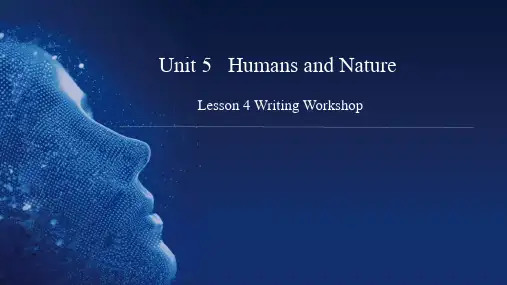 Unit 5 Lesson 4 Writing Workshop 课件高中英语北师大版必修第二册