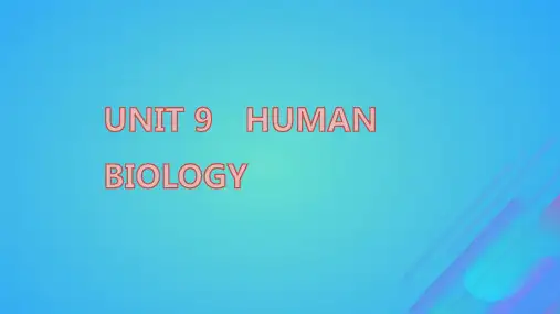 高中英语Unit9HumanBiology课件北师大版选择性必修第三册