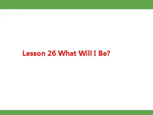 Unit 5 My Future Lesson 26 课件 冀教版英语八年级上册