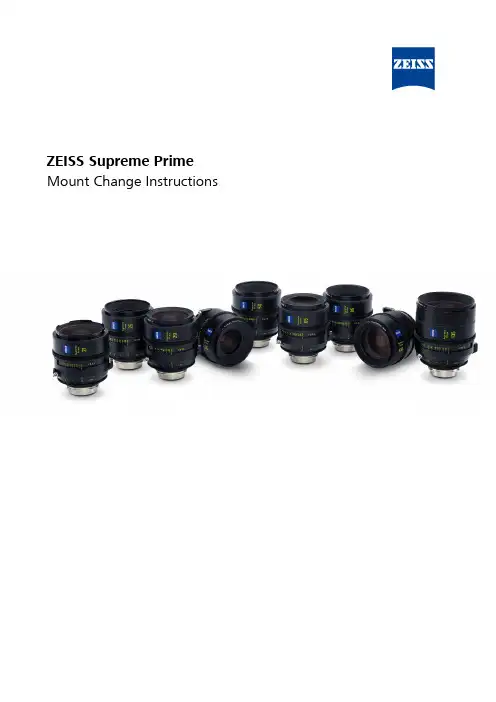 ZEISS Supreme Prime 高精度主镜头安装指南说明书