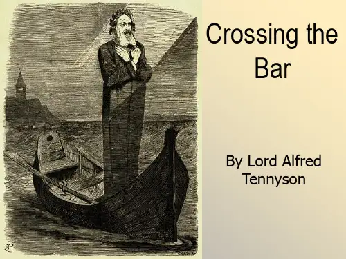 英国文学课件--Crossing-the-Bar精选全文