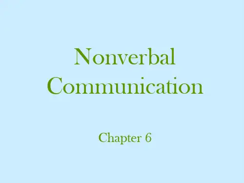 非言语沟通ppt  Ch. 6-Nonverbal communication