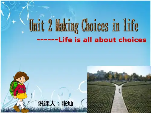 unit2 making choices说课课件