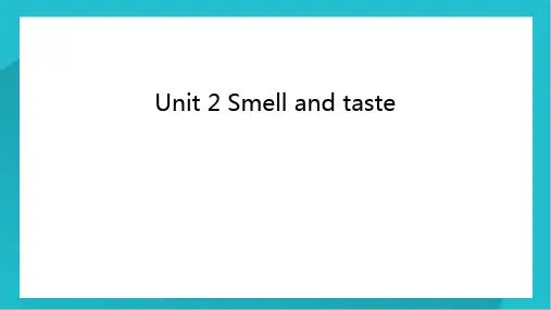沪教小学英语版四年级下册Unit2Smellandtaste课件
