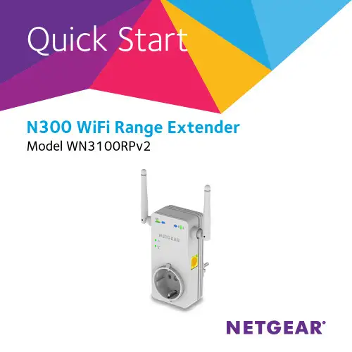 NETGEAR N300 WiFi Range Extender WN3100RPv2 快速入门指南