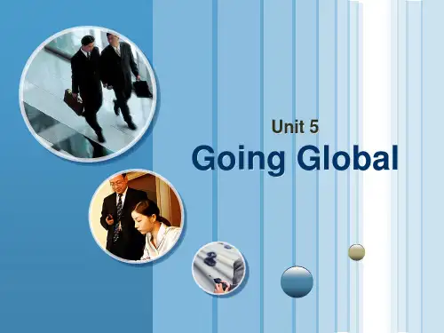 实用商务英语听说第三册Unit 5 Going global