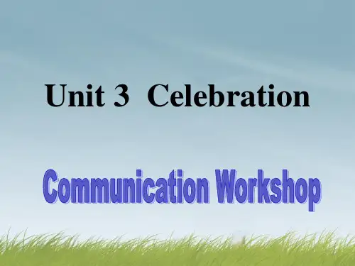 北京市房山区周口店中学高中英语《Unit 3 Celebration-communication w