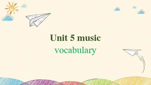 Unit 5 Music 全单元词汇讲解课件2021-2022学年高中英语人教版必修第二册