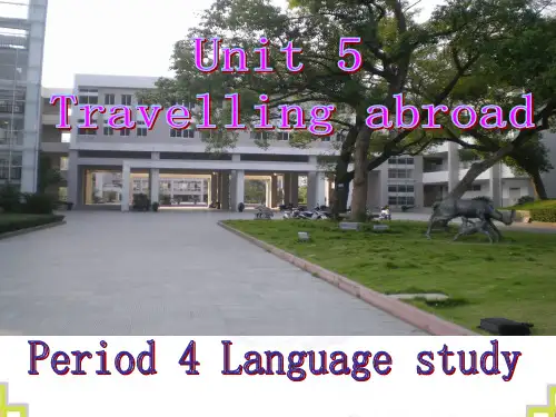 新课标人教版选修七Book7 unit5 Language points