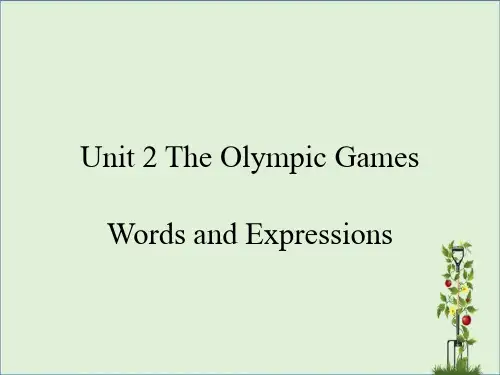 Unit2-Olympic-Games-词汇及短语练习讲解