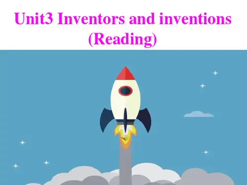 高中英语《Unit3 Inventors and inventions》优质教学课件
