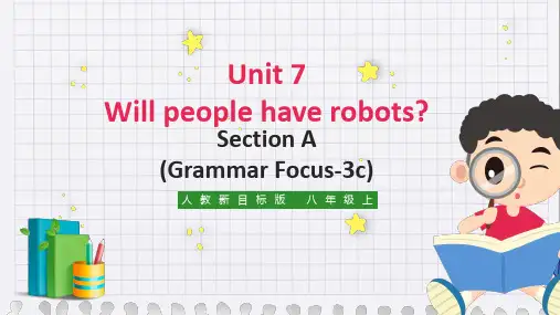 初中英语人教版八年级上册《Unit7 Will people have robots Section