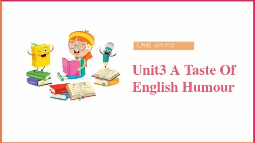 高中英语人教版必修4《Unit3 A Taste Of English Humour》课件