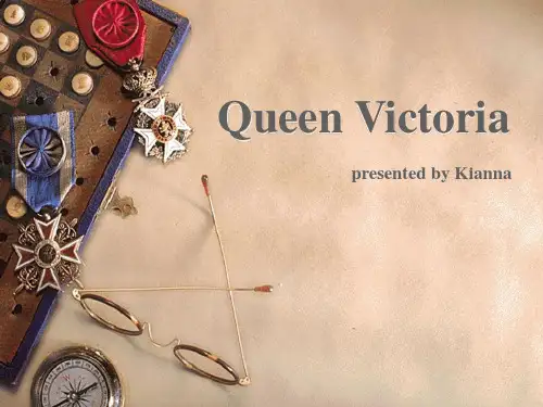 Queen Victoria 维多利亚女王 简短简介 演讲PPT讲解