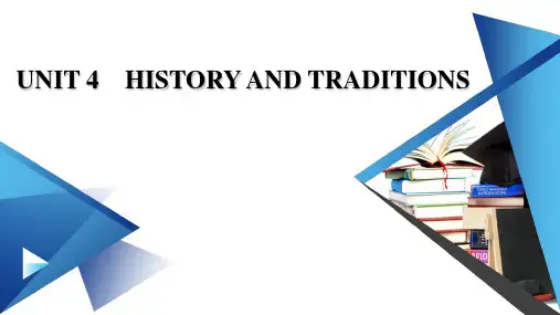 高一人教英语必修第2册课件UNIT4HISTORYANDTRADITIONSSectionⅢ