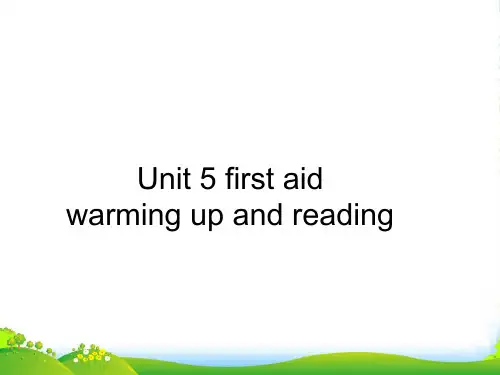 高中英语 Unit5 First aid公开课课件 新人教必修5