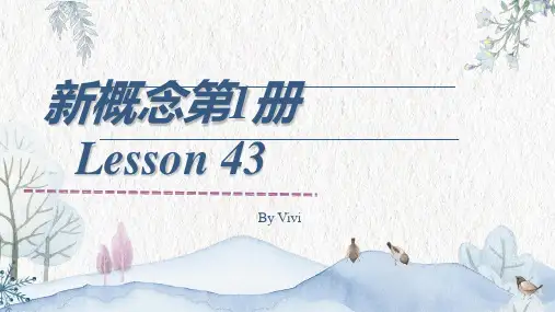 Lesson43Hurryup(课件)新概念英语第一册【02】