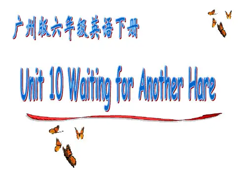 广州版六年级英语下册ppt课件Module4Unit103