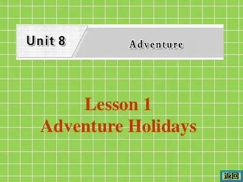 北师大版高中英语必修三Unit 8《Lesson 1 Adventure Holidays》课件 Language Points 2