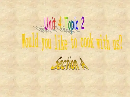 2019年仁爱版七年级英语上册 Unit 4 Topic 2 Section A 课件共23张PPT语文