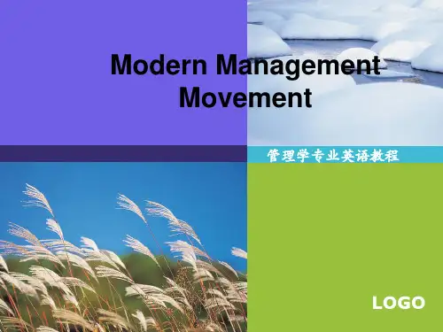 《管理学专业英语教程(第4版)》教学课件—lesson1 Modern management movement