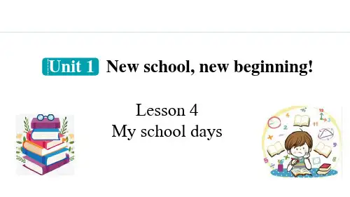 冀教版七年级英语上册《My school days》New school,PPT课件