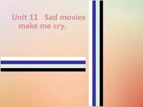 2018秋九年级英语全册Unit11SadmoviesmakemecryMonday复现式周周练课件(新版)人教新目标版