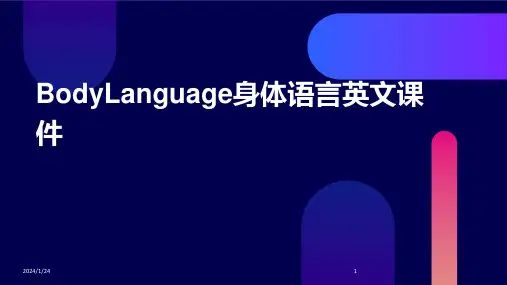 BodyLanguage身体语言英文课件(2024)