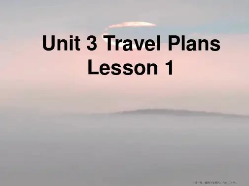 Unit-3-Travel-Plans-Lesson-1-课件-1