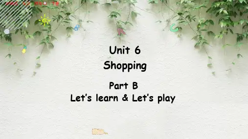 部编版小学四年级英语下册-Unit 6 Part B 第二课时