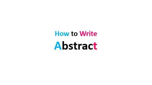 英语论文摘要应该如何写？How to Write Abstract？