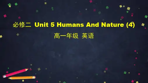 北师大版高一英语必修二 Unit 5 Humans And Nature (4)