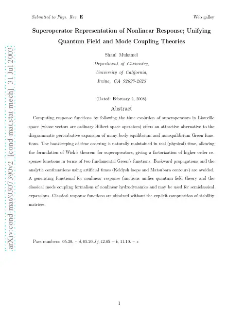 Superoperator Representation of Nonlinear Response Unifying Quantum Field and Mode Coupling