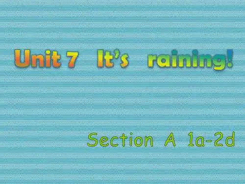[学海风暴]2015-2016学年人教版七年级下教学课件Unit7It’sraining1a-2d