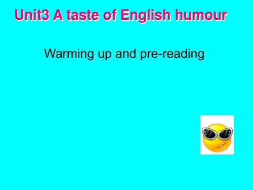 人教版高一英语必修四UNIT3 A Taste Of English Humor  warming up