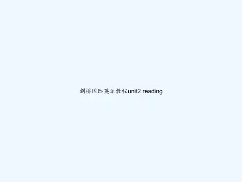 剑桥国际英语教程unit2-reading-PPT