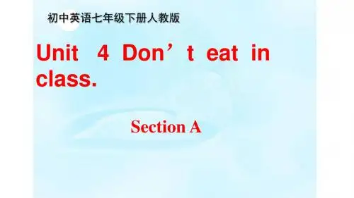 人教版七年级英语下 Unit  4  Don’t  eat  in class. Section A (1a-2d)公开课教学课件共26张PPT