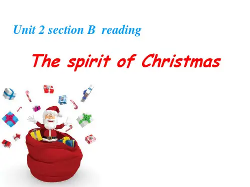 人教版英语九全Unit 2 Section B(The Spirit of Christmas)(共31张PPT)