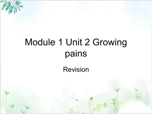 高中英语 _ 牛津译林版 _ 高一上册 _ 模块1 Unit 2 Growing painsproj